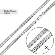 Load image into Gallery viewer, Sterling Silver Basic Dollar Miami Cuban 3.3mm Chain