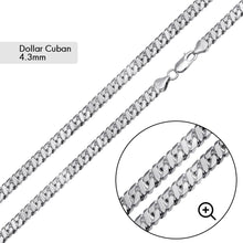 Load image into Gallery viewer, Sterling Silver Basic Dollar Miami Cuban 4.3mm Chain