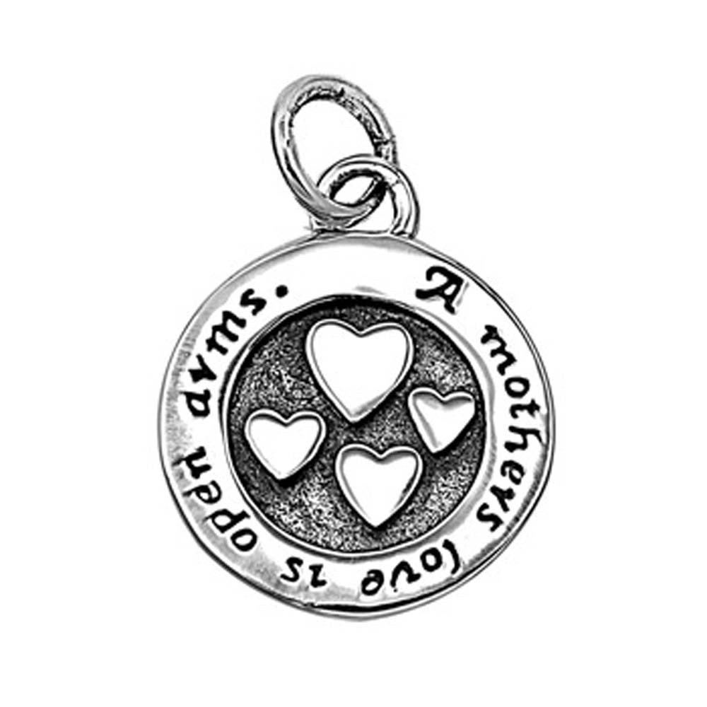 Sterling Silver Round with Hearts and Phrase  A mothers love is open arms.  Pendant Height of 14MM